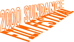 Sundance 2000 Film Festival